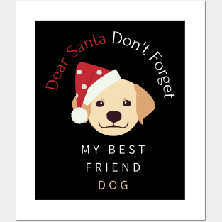 Merry Christmas Santa Dont Forget My Best Friend Dog Golden Retriever Puppy Posters and Art